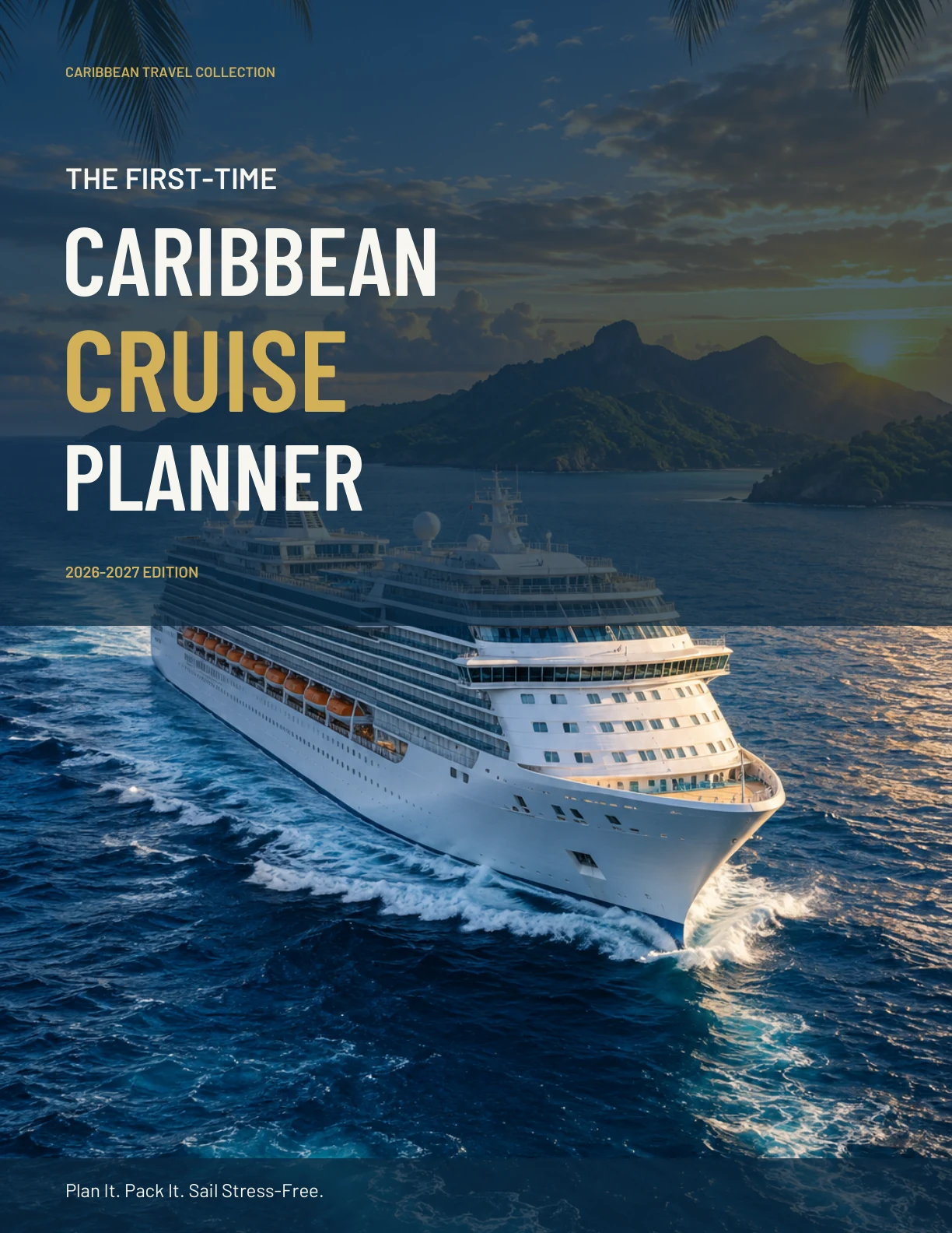 The First-Time Caribbean Cruise Planner cover